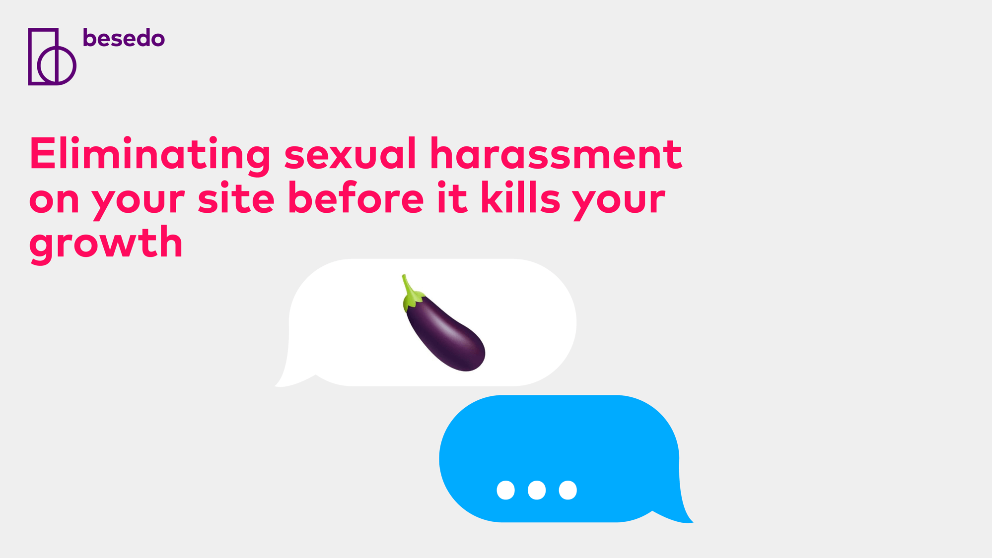 presentation eliminating sexual harassment on your site before it kills your growth